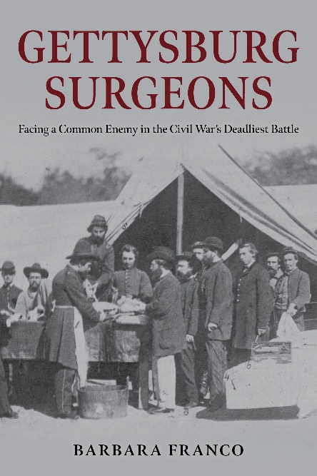 Gettysburg Surgeons: Facing a Common Enemy