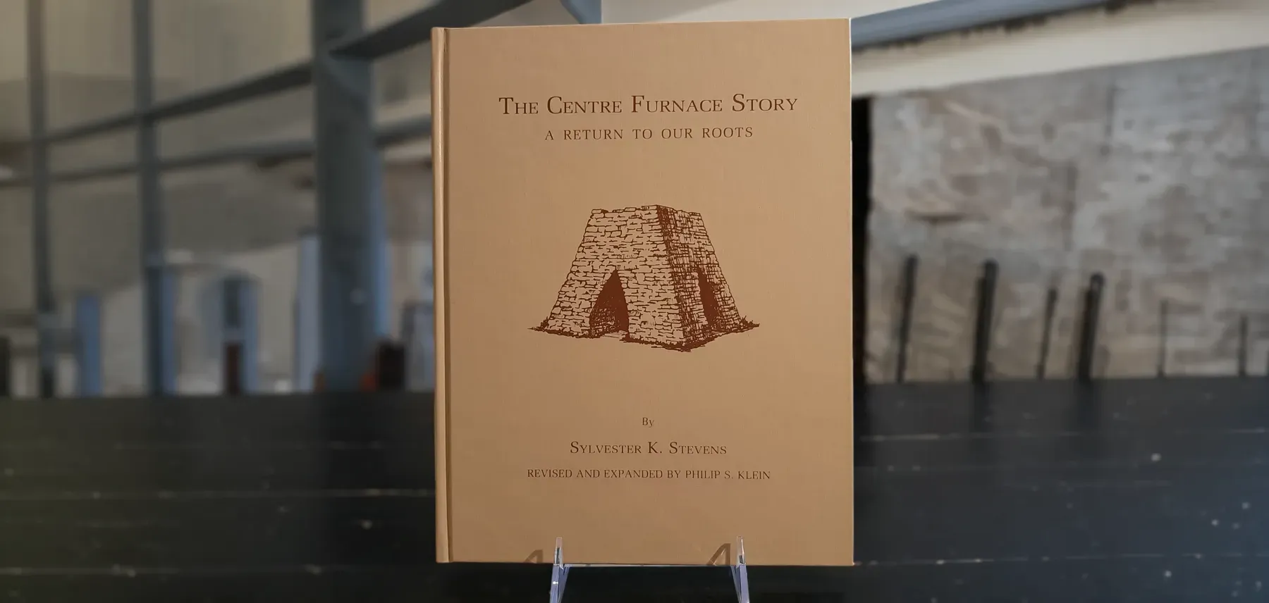 The Centre Furnace Story: A Return to our Roots